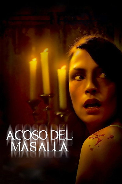 Acoso del más allá