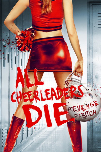 All cheerleaders die - Todas las cheerleaders muertas