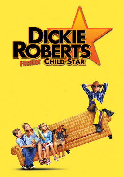 Póster de Dickie Roberts: El Ex Actor