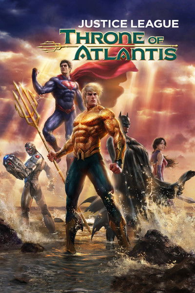 La liga de la justicia: El trono de Atlantis