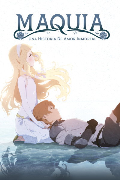 Maquia. Una historia de amor inmortal
