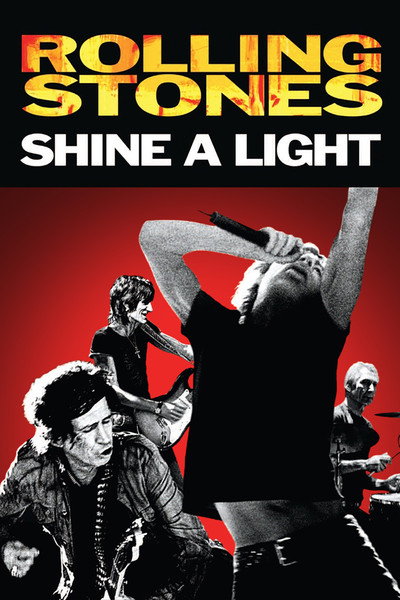 Rolling Stones: Shine a Light