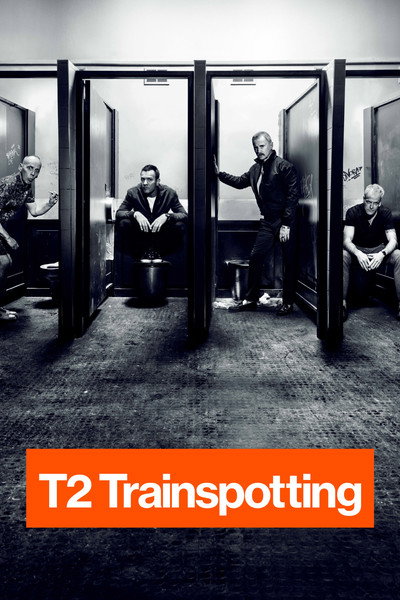 Póster de T2 Trainspotting: La vida en el abismo
