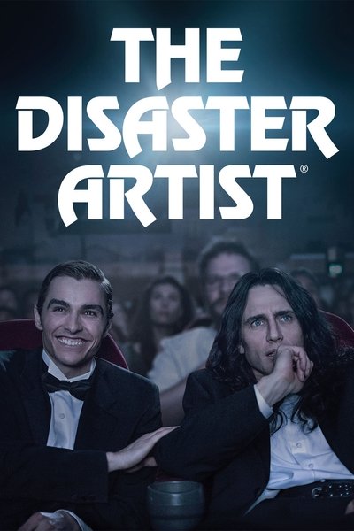 The Disaster Artist. Obra maestra