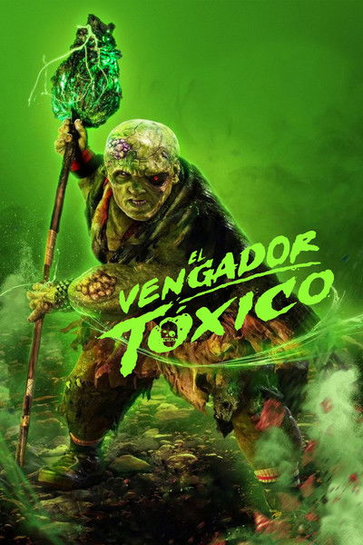 The Toxic Avenger