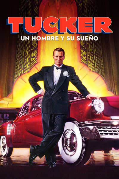 Tucker: el hombre y su sueño