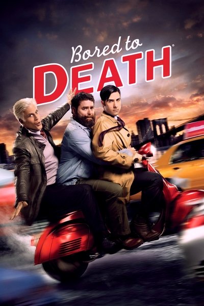 Bored to death