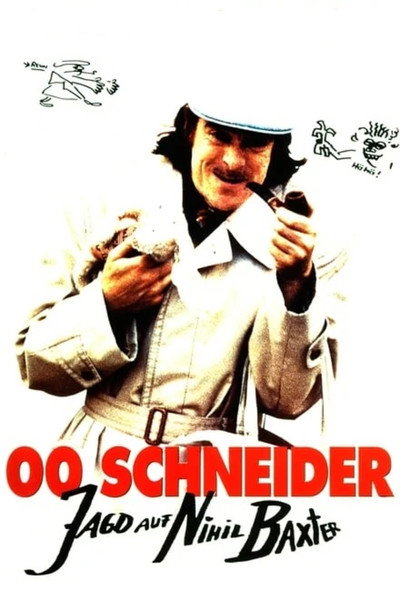Póster de 00 Schneider - Jagd auf Nihil Baxter