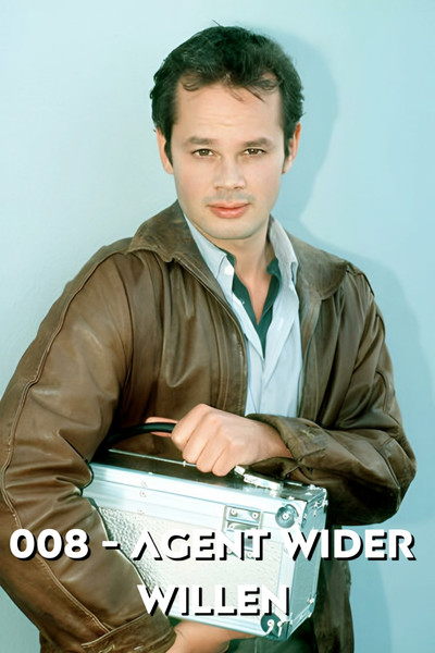 Póster de 008 - Agent wider Willen