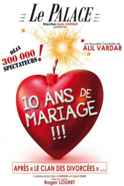 Póster de 10 ans de mariage!!!