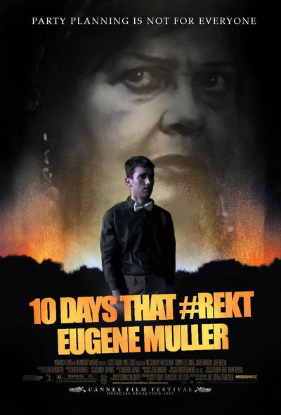 Póster de 10 Days That #Rekt Eugene Muller