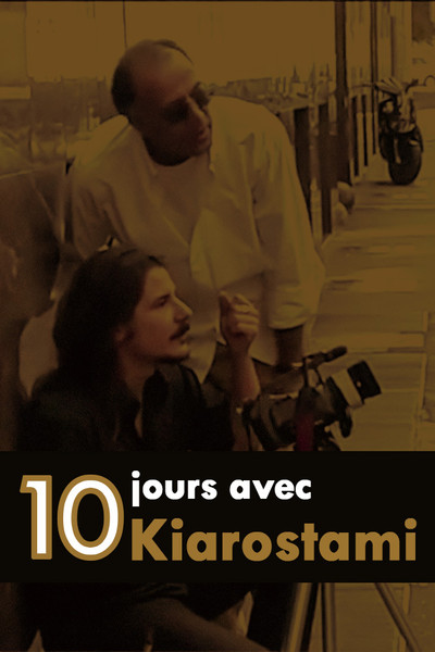 Póster de 10 Days with Kiarostami