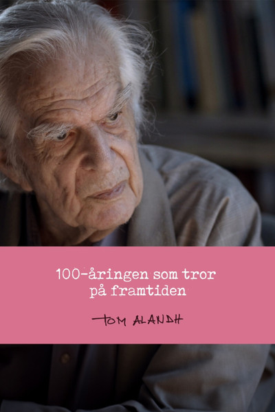 Póster de 100-åringen som tror på framtiden