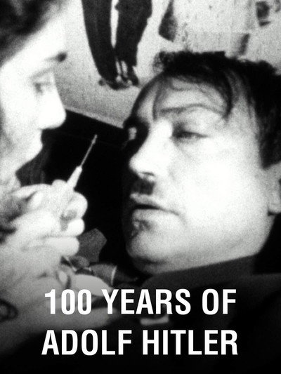 Póster de 100 Jahre Adolf Hitler - Die letzte Stunde im Führerbunker