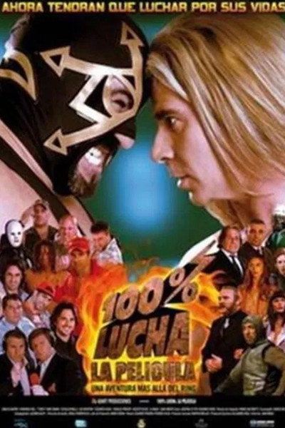 Póster de 100% lucha, la película