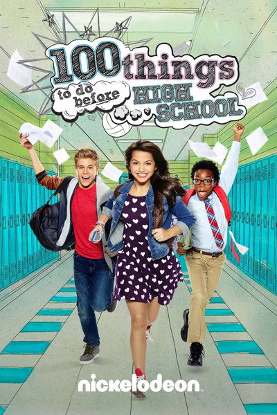 Póster de 100 Things to Do Before High School