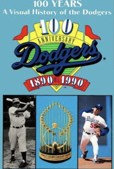 Póster de 100 Years: A Visual History of the Dodgers