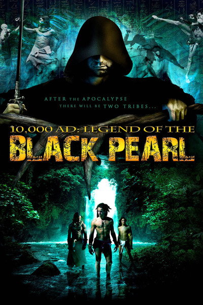 Póster de 10,000 A.D.: The Legend of a Black Pearl