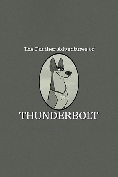 Póster de 101 Dalmatians: The Further Adventures of Thunderbolt