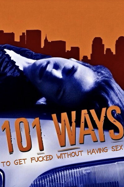 Póster de 101 Ways (the Things a Girl Will Do to Keep Her Volvo)