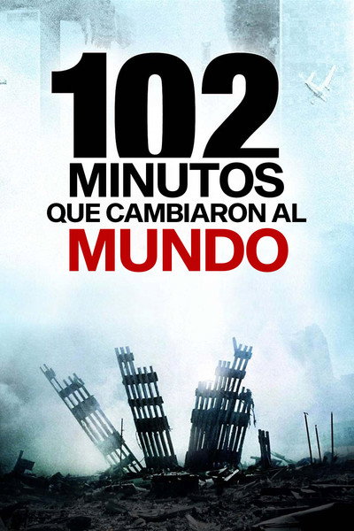 Póster de 102 minutos que cambiaron al mundo