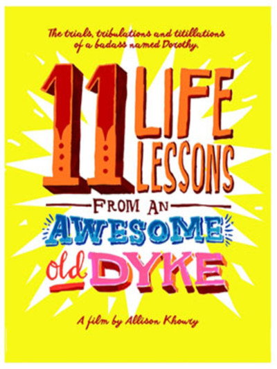 Póster de 11 Life Lessons from an Awesome Old Dyke