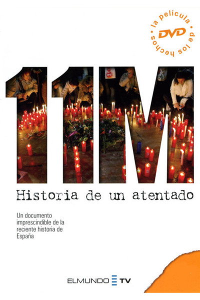 Póster de 11 M historia de un atentado