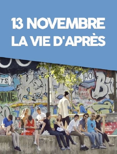 Póster de 13 novembre, la vie d'après
