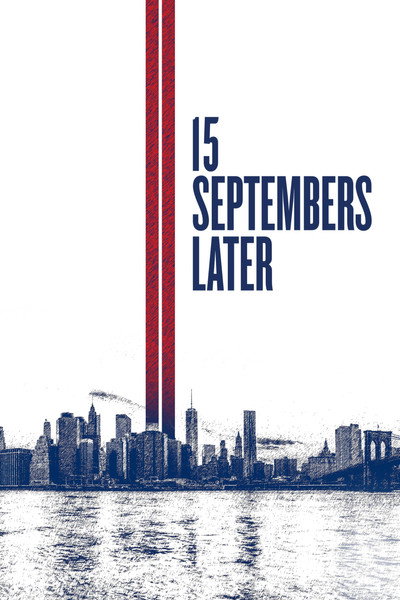 Póster de 15 Septembers Later