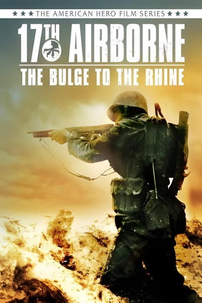 Póster de 17th Airborne the Bulge to the Rhine