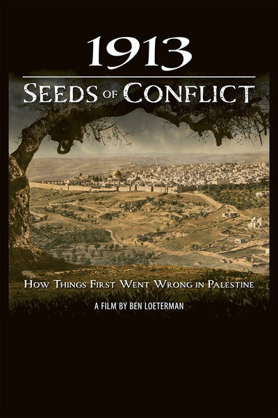 Póster de 1913: Seeds of Conflict