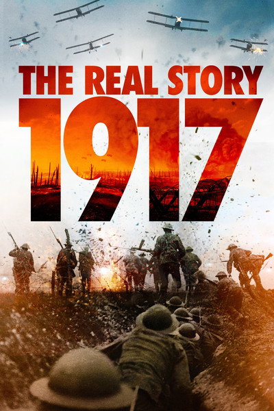 Póster de 1917: The Real Story
