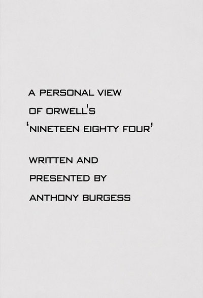 Póster de 1984: A Personal View of Orwell's 'Nineteen Eighty Four'