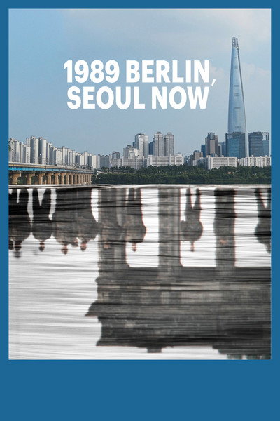Póster de 1989 Berlin, Seoul Now