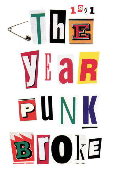 Póster de 1991: The Year Punk Broke