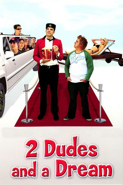 Póster de 2 Dudes and a Dream