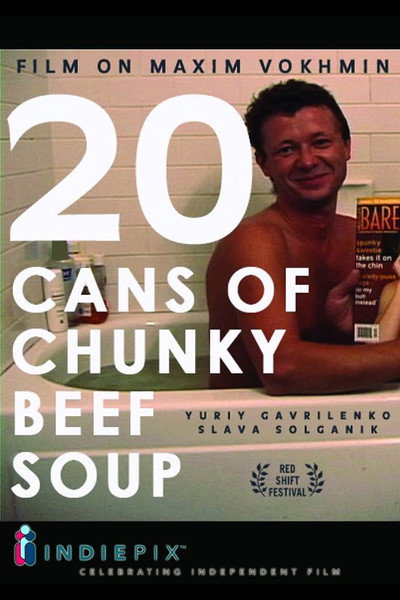 Póster de 20 Cans of Chunky Beef Soup