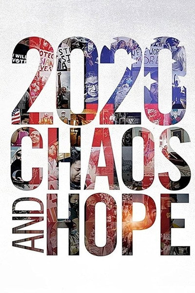 Póster de 2020 Chaos and Hope