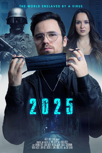 Póster de 2025 - The World enslaved by a Virus