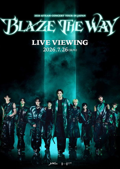 Póster de 2026 &Team Concert Tour Blaze the Way in Japan: Live Viewing