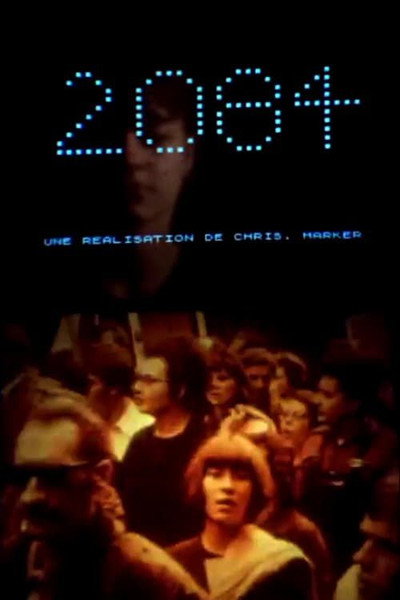 Póster de 2084: Video clip pour une réflexion syndicale et pour le plaisir