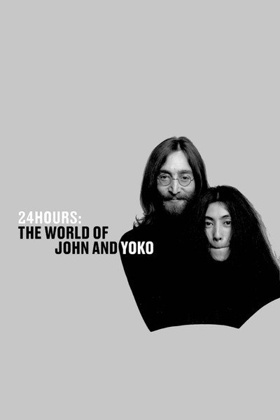 Póster de 24 Hours: The World of John and Yoko