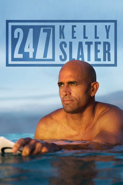 Póster de 24/7: Kelly Slater