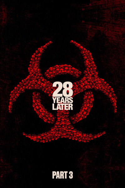 Póster de 28 Years Later: Part III