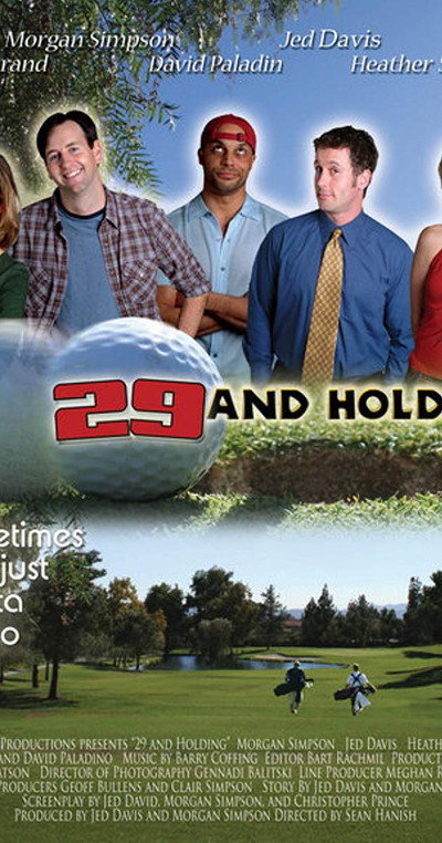 Póster de 29 and Holding