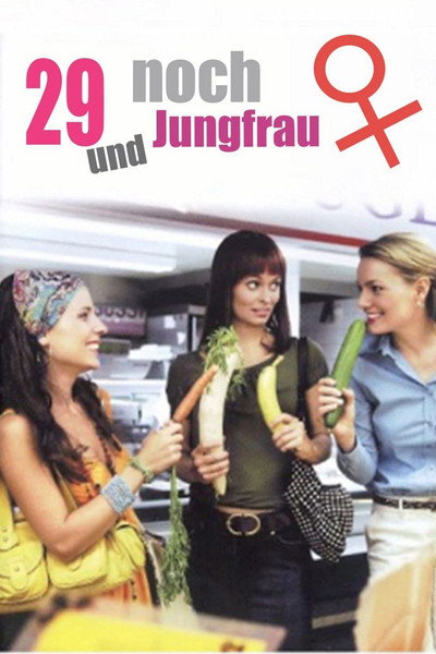 Póster de 29... and still a Virgin