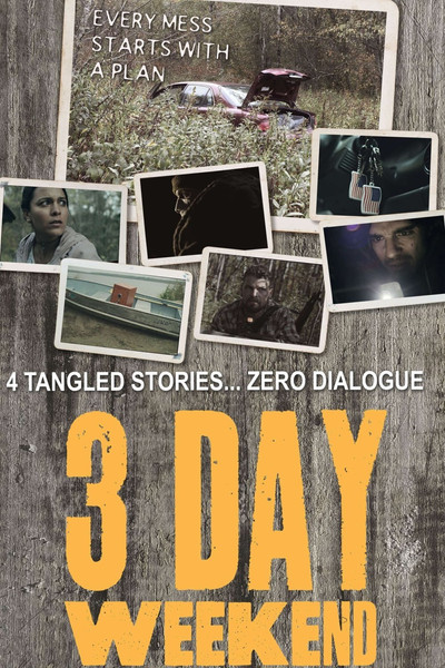 Póster de 3 Day Weekend