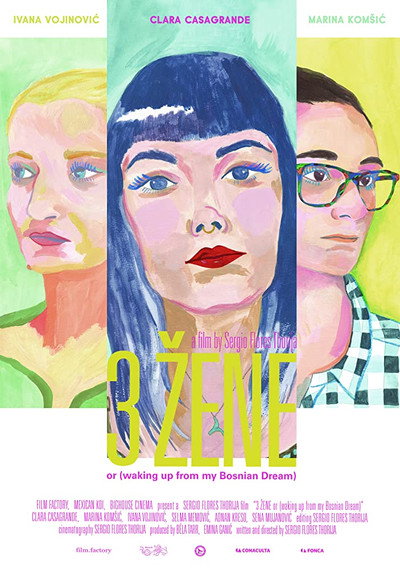Póster de 3 Zene or (Waking Up from My Bosnian Dream)