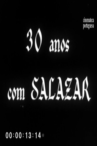 Póster de 30 Anos com Salazar