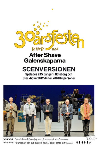 Póster de 30-årsfesten: År för år med After Shave Galenskaparna (Scenversionen)